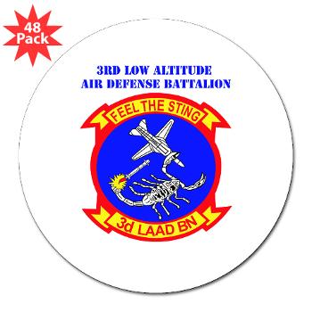 3LAADB - M01 - 01 - 3rd Low Altitude Air Defense Bn with Text - 3" Lapel Sticker (48 pk)